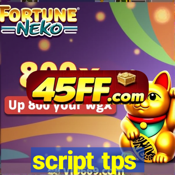 script tps